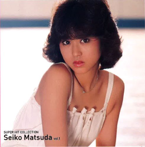 SUPER HIT COLLECTION Vol.1 | 松田聖子 | ORICON NEWS
